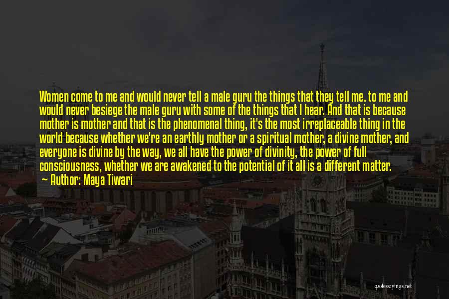 She's Irreplaceable Quotes By Maya Tiwari