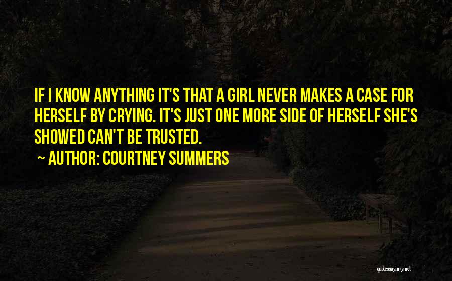 She's Just A Girl Quotes By Courtney Summers