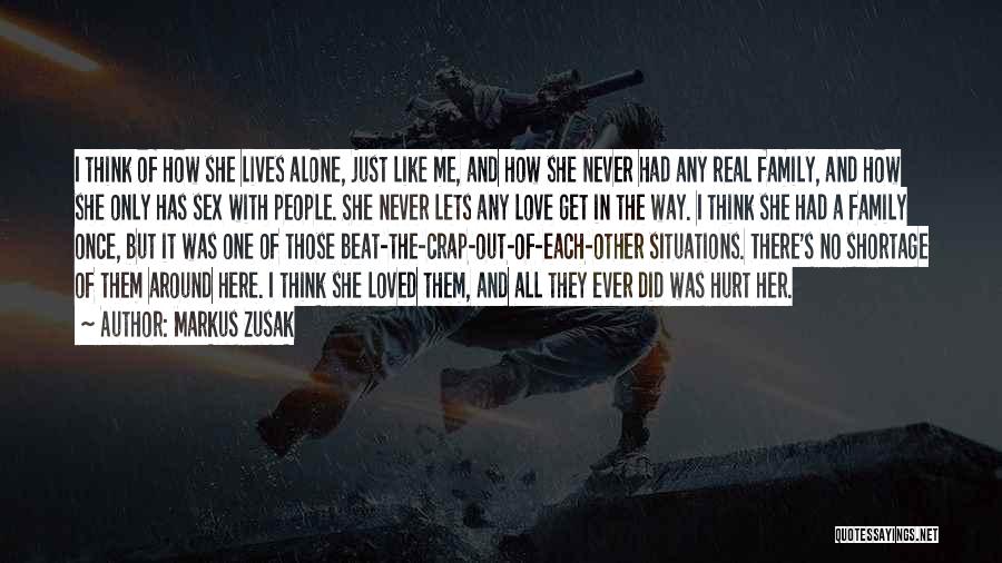 She's Just Like Me Quotes By Markus Zusak