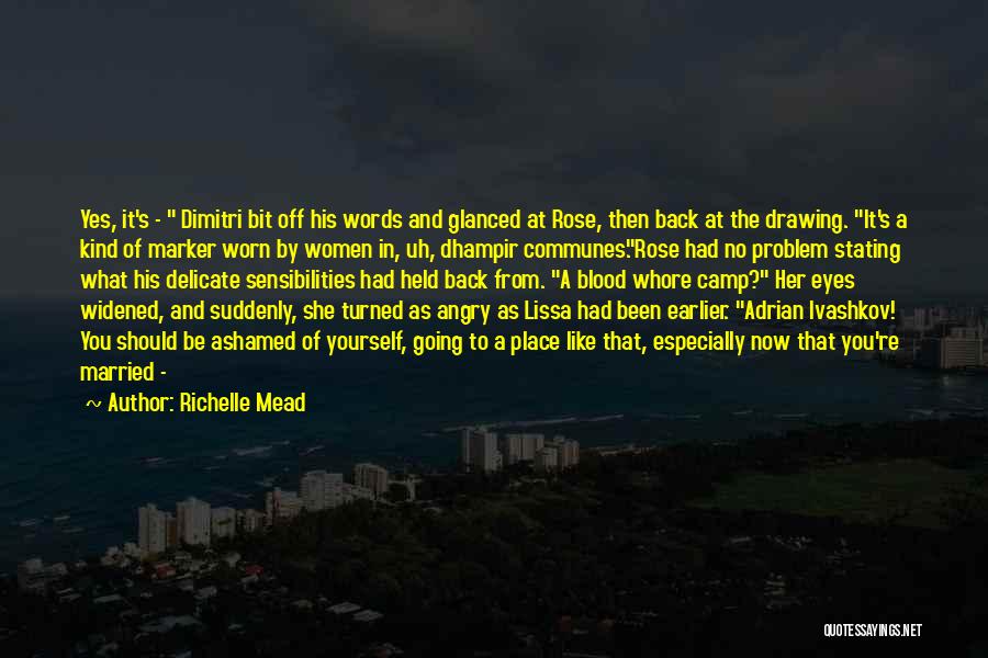 She's Like A Rose Quotes By Richelle Mead