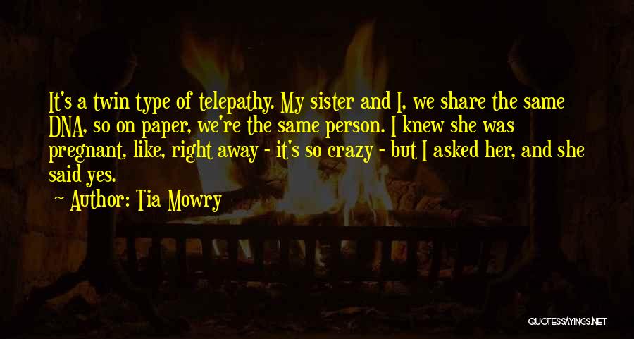 She's Like A Sister Quotes By Tia Mowry