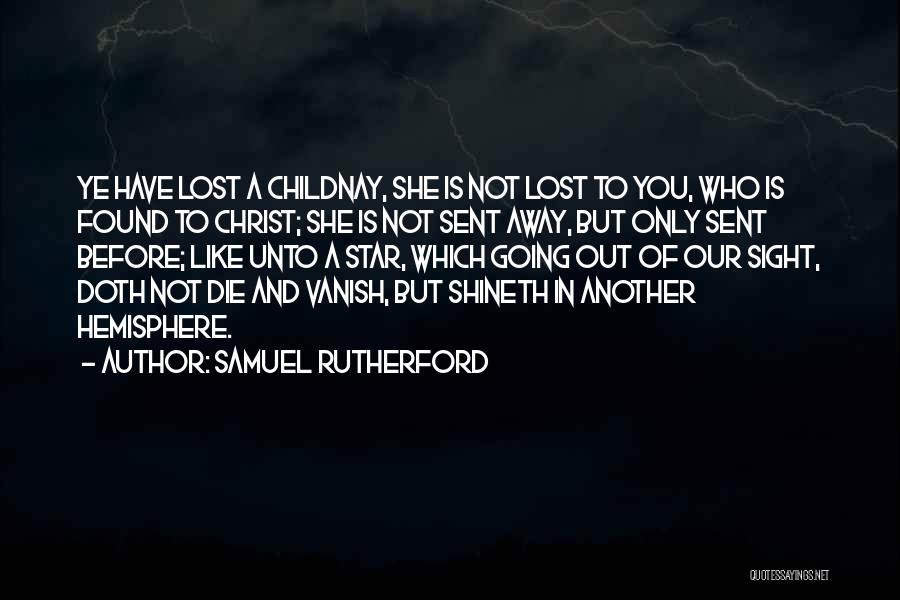 She's Like A Star Quotes By Samuel Rutherford