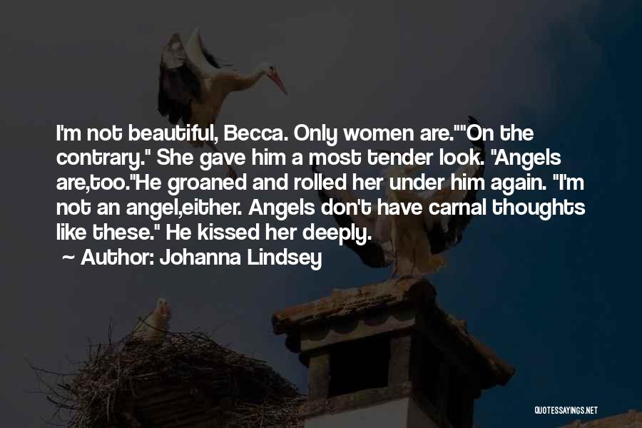 She's Like An Angel Quotes By Johanna Lindsey