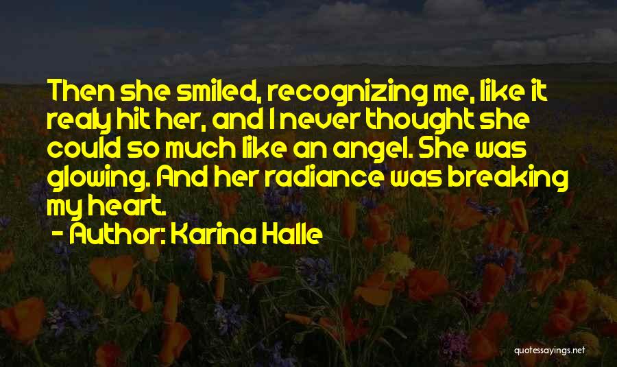 She's Like An Angel Quotes By Karina Halle