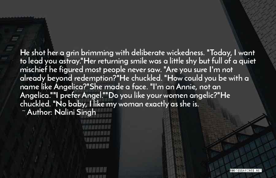 She's Like An Angel Quotes By Nalini Singh