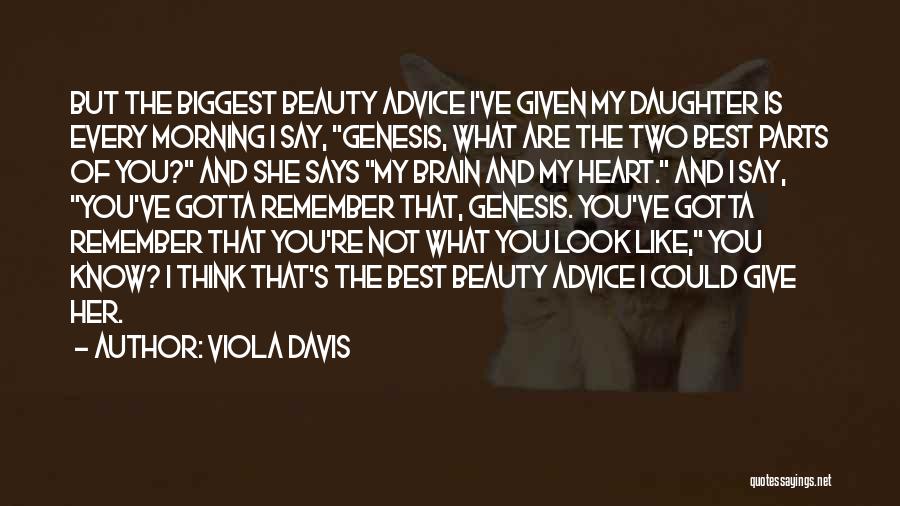 She's Like My Daughter Quotes By Viola Davis