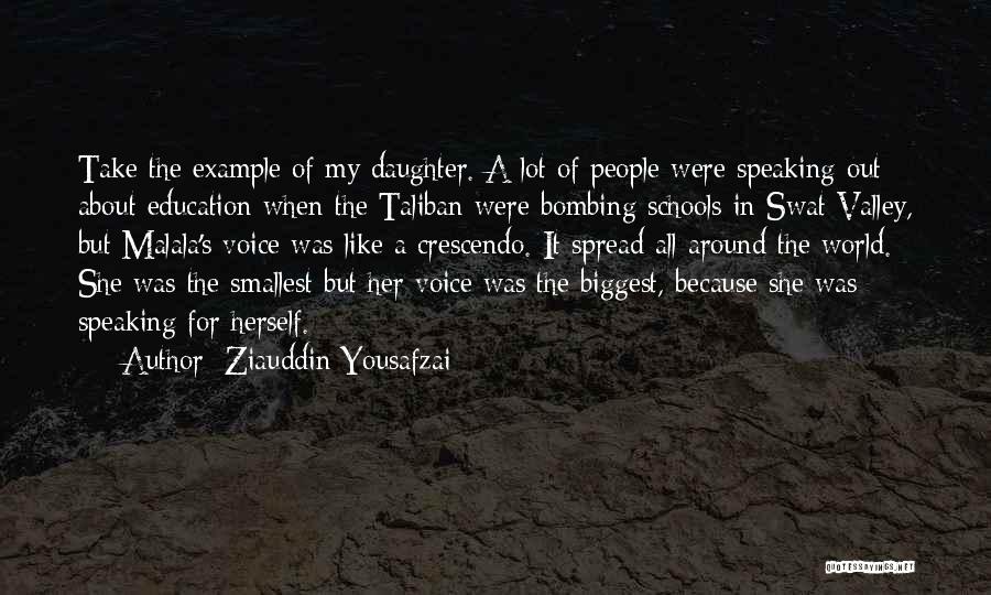 She's Like My Daughter Quotes By Ziauddin Yousafzai