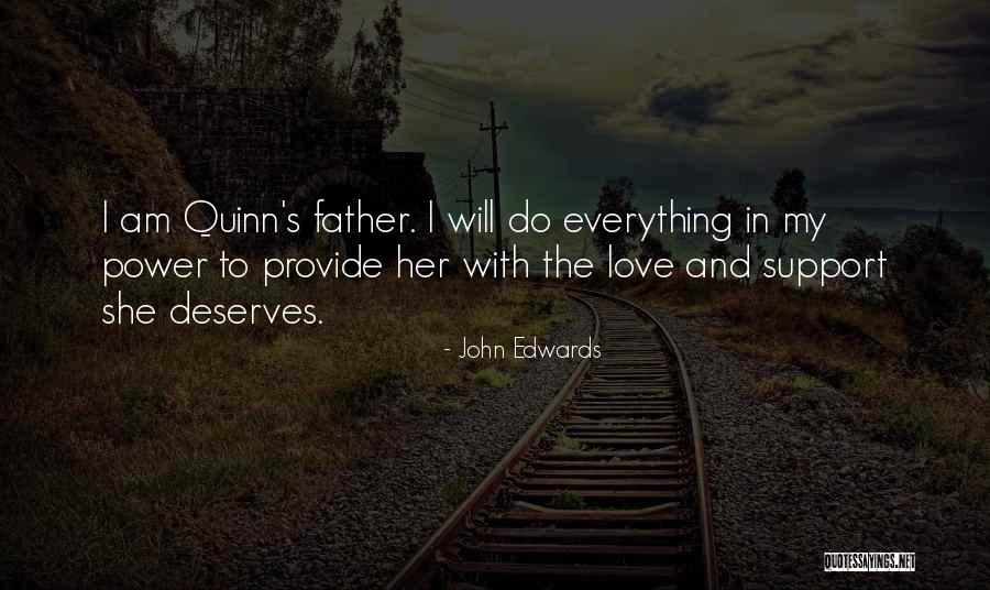 She's My Everything Love Quotes By John Edwards