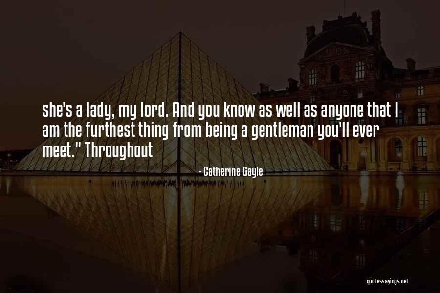 She's My Lady Quotes By Catherine Gayle