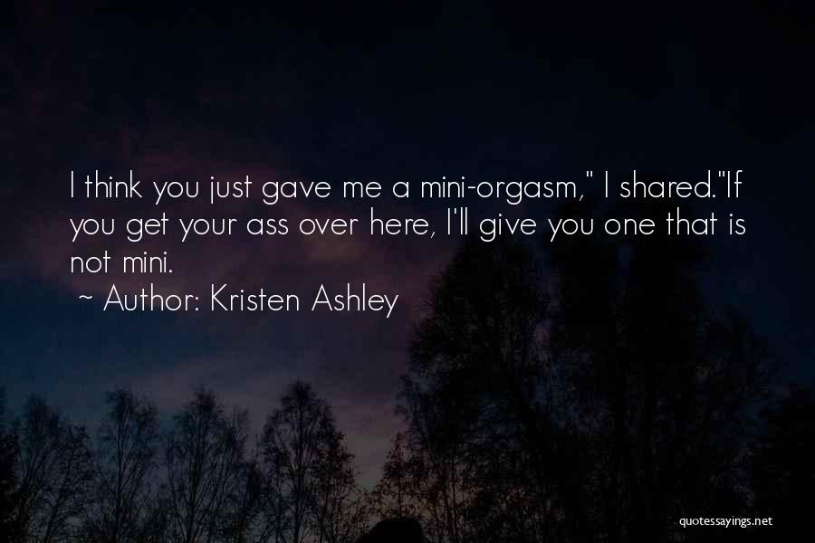 She's My Mini Me Quotes By Kristen Ashley