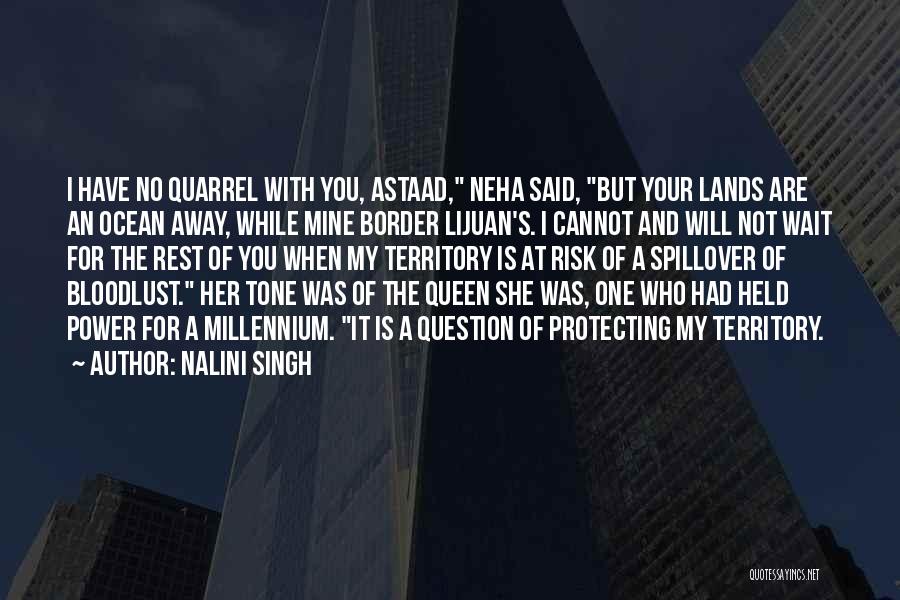 She's My Queen Quotes By Nalini Singh