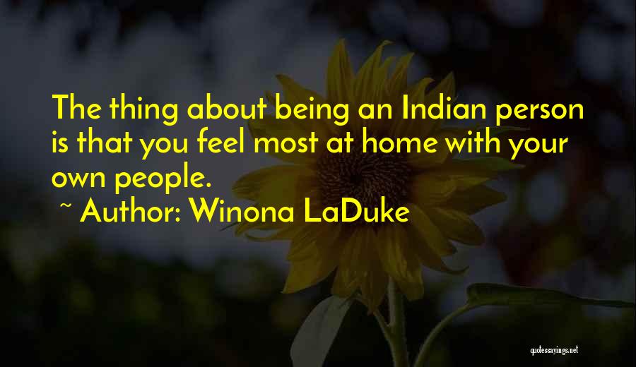 She's My Winona Quotes By Winona LaDuke