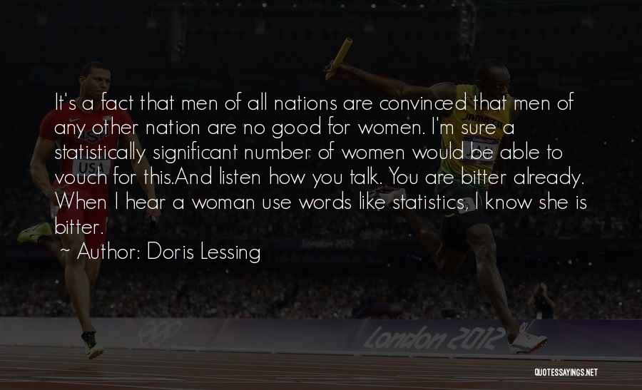 She's No Good For You Quotes By Doris Lessing