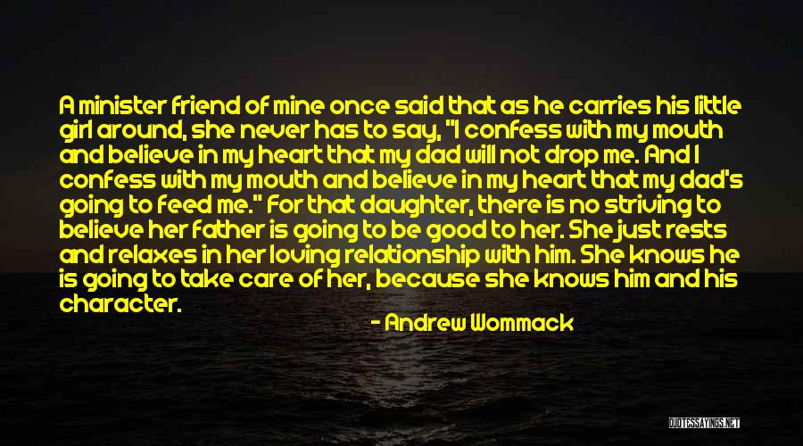 She's Not Mine Quotes By Andrew Wommack She's Not Mine Quotes By Andrew Wommack