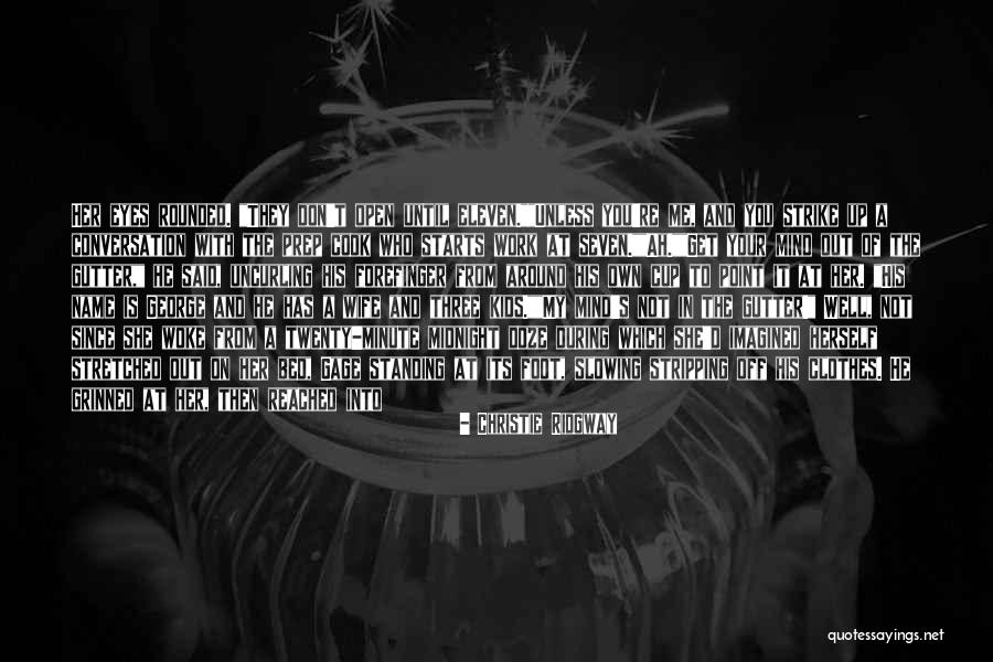 She's Not Mine Quotes By Christie Ridgway She's Not Mine Quotes By Christie Ridgway