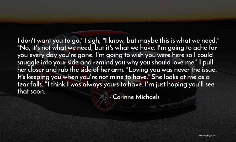 She's Not Mine Quotes By Corinne Michaels She's Not Mine Quotes By Corinne Michaels