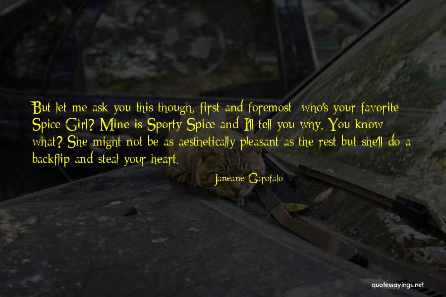 She's Not Mine Quotes By Janeane Garofalo She's Not Mine Quotes By Janeane Garofalo