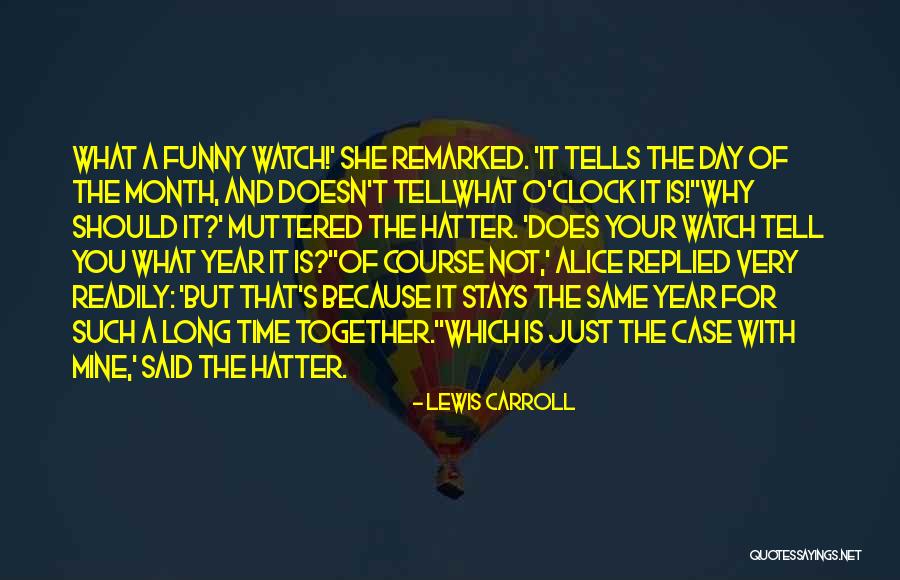 She's Not Mine Quotes By Lewis Carroll She's Not Mine Quotes By Lewis Carroll