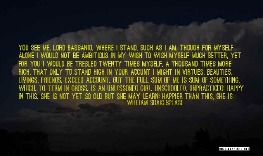 She's Not Mine Quotes By William Shakespeare She's Not Mine Quotes By William Shakespeare