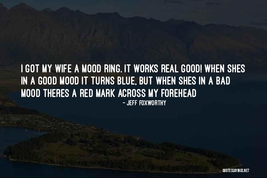 Shes Not Quotes By Jeff Foxworthy Shes Not Quotes By Jeff Foxworthy