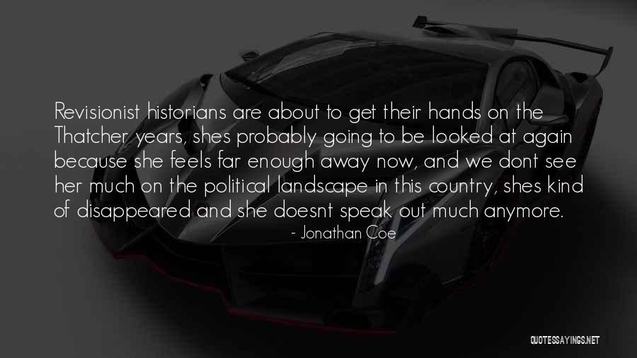 Shes Not Quotes By Jonathan Coe Shes Not Quotes By Jonathan Coe