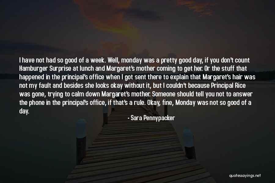 She's Okay Quotes By Sara Pennypacker