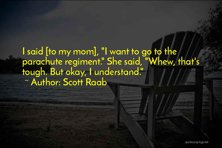 She's Okay Quotes By Scott Raab