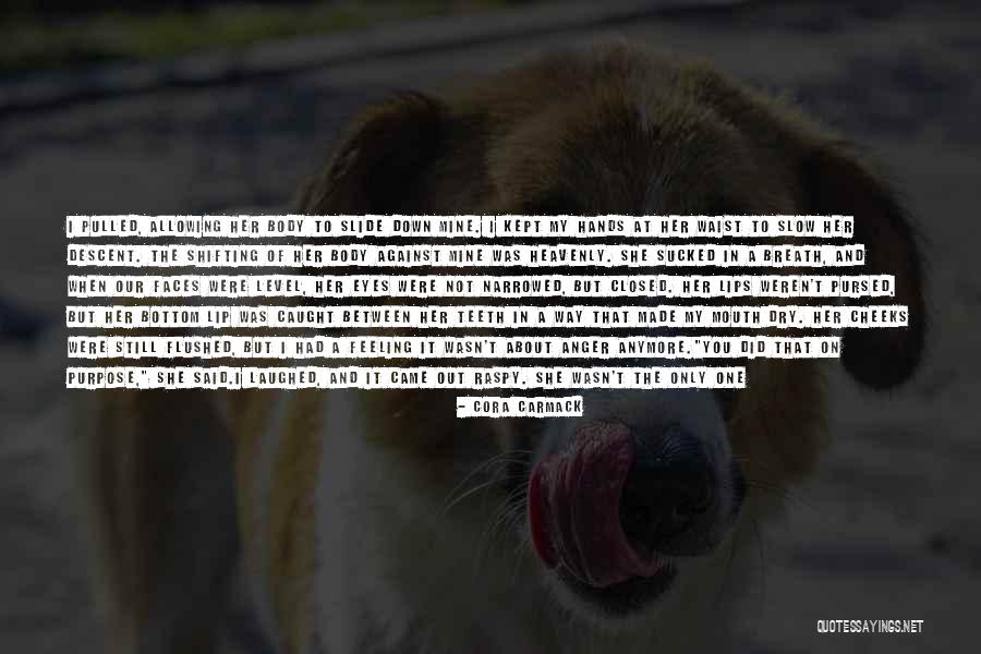 She's Only Mine Quotes By Cora Carmack She's Only Mine Quotes By Cora Carmack