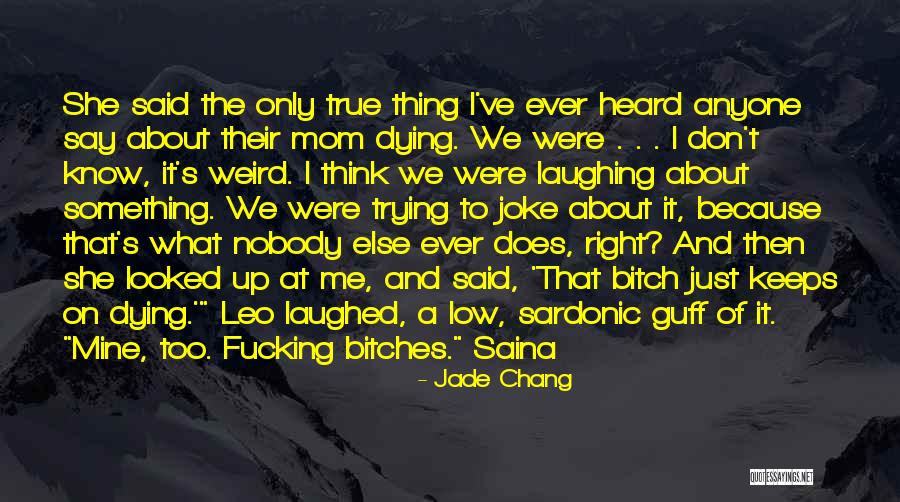 She's Only Mine Quotes By Jade Chang She's Only Mine Quotes By Jade Chang