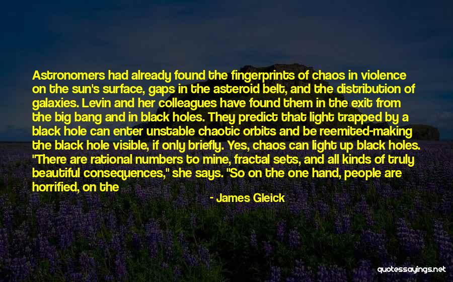 She's Only Mine Quotes By James Gleick She's Only Mine Quotes By James Gleick