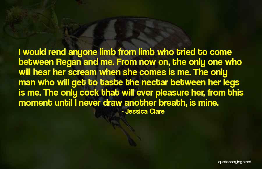 She's Only Mine Quotes By Jessica Clare She's Only Mine Quotes By Jessica Clare