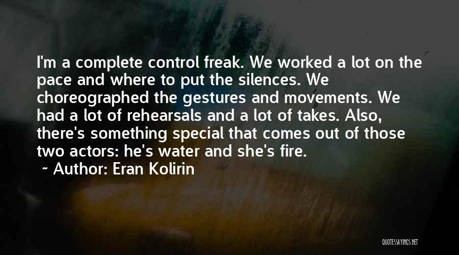 She's Out Of Control Quotes By Eran Kolirin