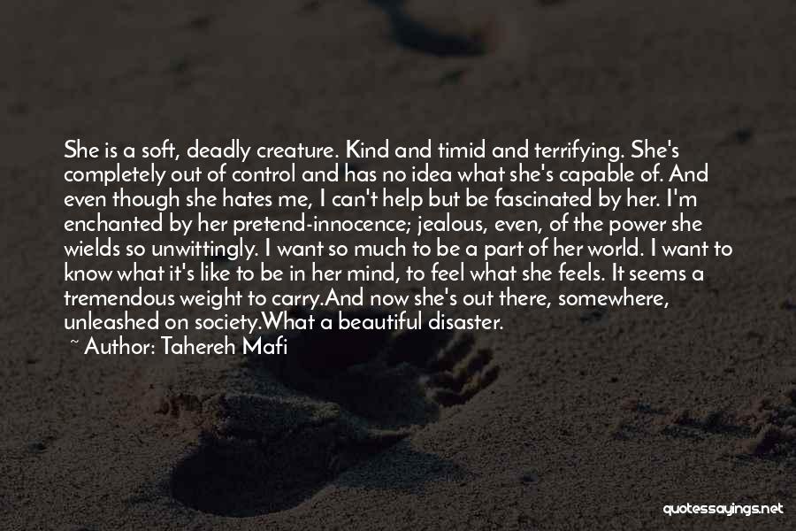 She's Out Of Control Quotes By Tahereh Mafi