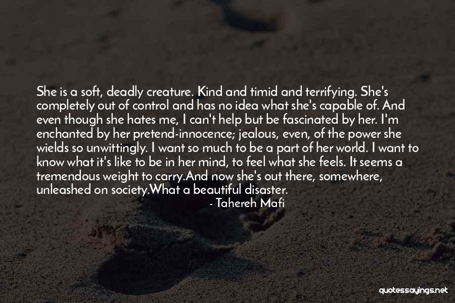 She's Out Of Control Quotes By Tahereh Mafi