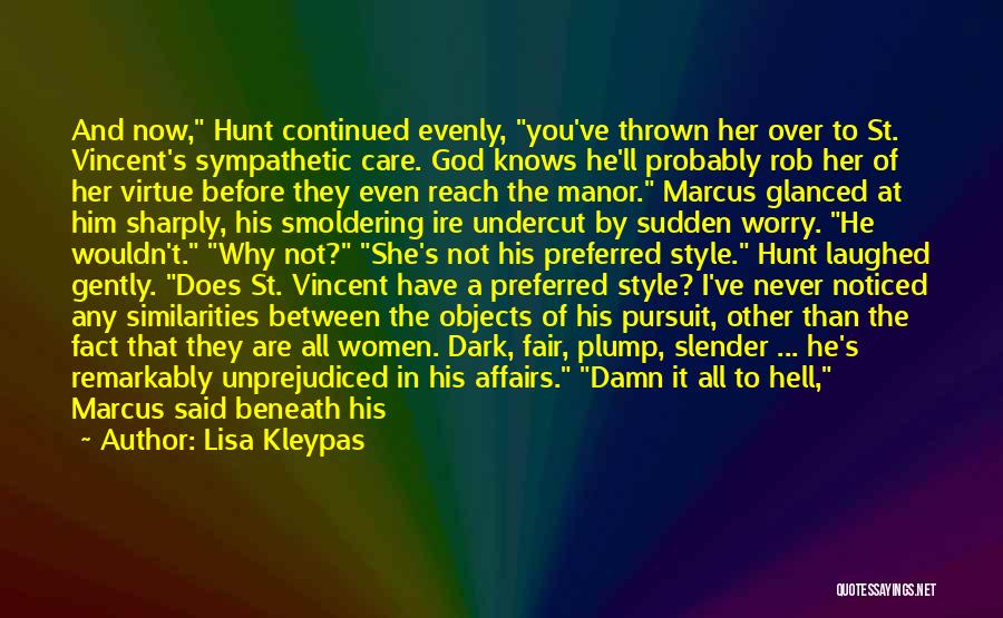 She's Over Him Quotes By Lisa Kleypas