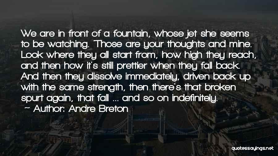 She's Prettier Quotes By Andre Breton