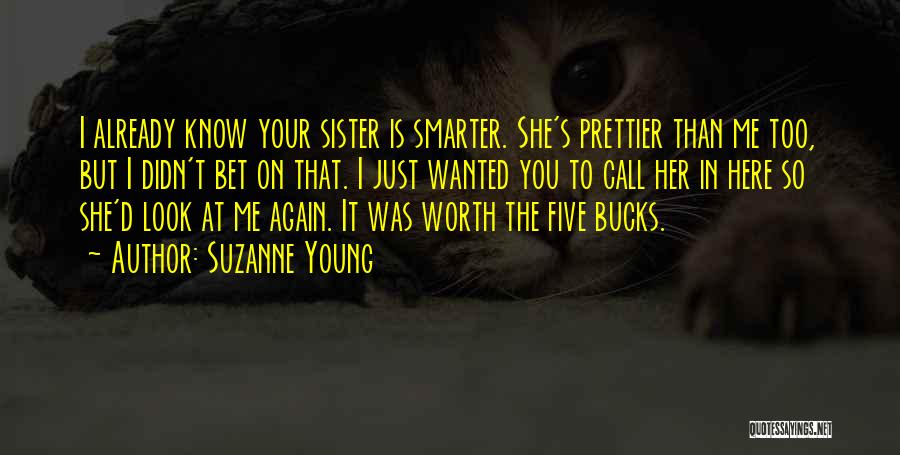 She's Prettier Than Me Quotes By Suzanne Young