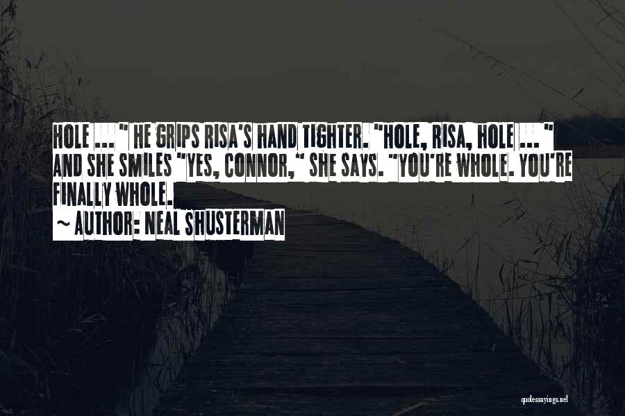 She's Sad Quotes By Neal Shusterman