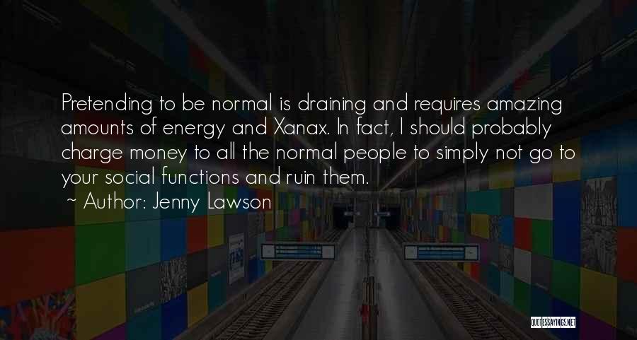 She's Simply Amazing Quotes By Jenny Lawson