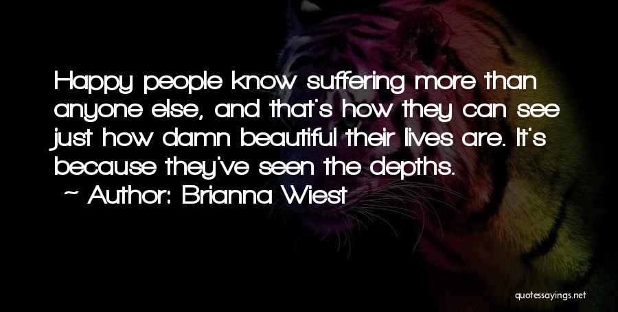 She's So Damn Beautiful Quotes By Brianna Wiest