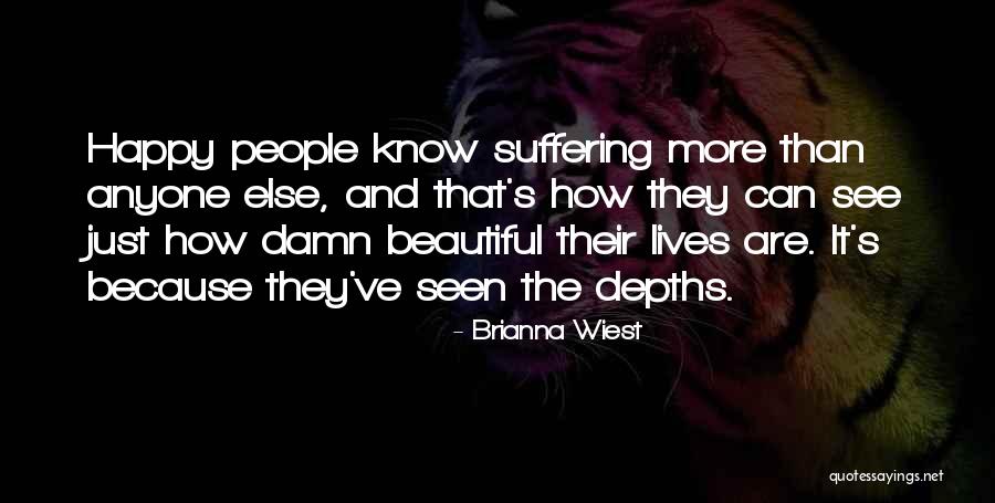 She's So Damn Beautiful Quotes By Brianna Wiest