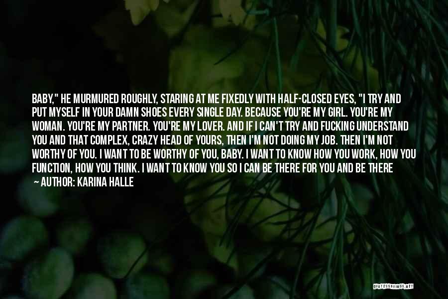 She's So Damn Beautiful Quotes By Karina Halle