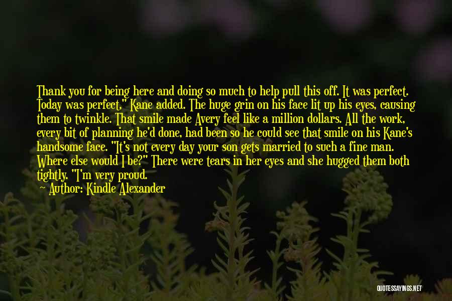 She's So Perfect Quotes By Kindle Alexander