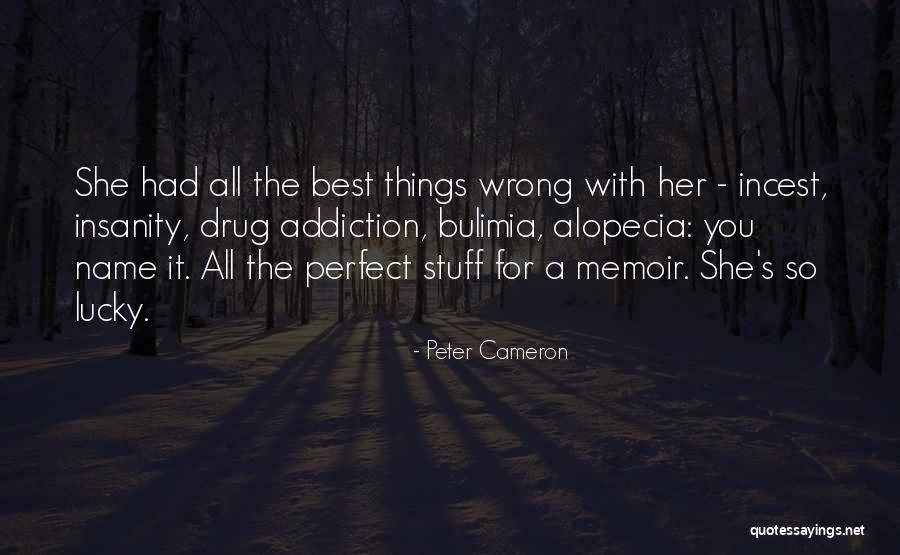 She's So Perfect Quotes By Peter Cameron