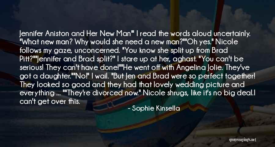 She's So Perfect Quotes By Sophie Kinsella