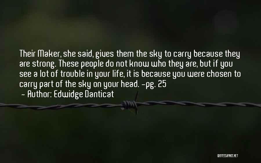 She's Strong Because Quotes By Edwidge Danticat