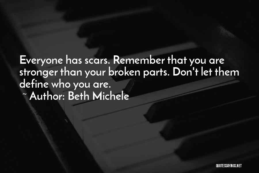She's Stronger Than You Think Quotes By Beth Michele