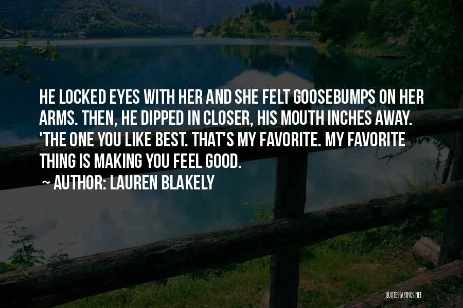 She's The Best Thing Quotes By Lauren Blakely