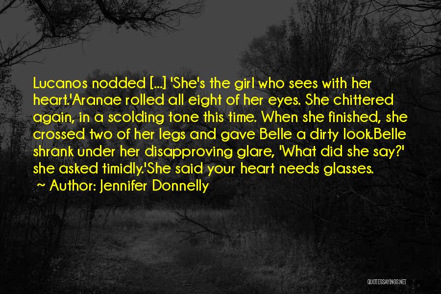 She's The Girl Who Quotes By Jennifer Donnelly