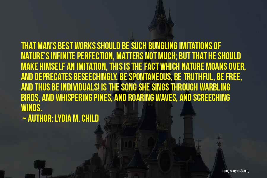 She's The Man Best Quotes By Lydia M. Child